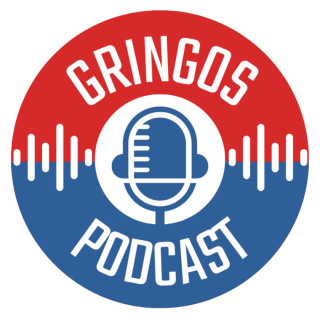 Gringos Podcast